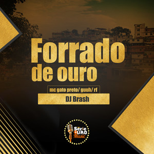 Forrado de Ouro (Explicit)