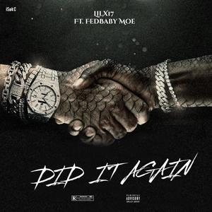 DID IT AGAIN (Explicit)