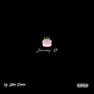 January 29. (Explicit)