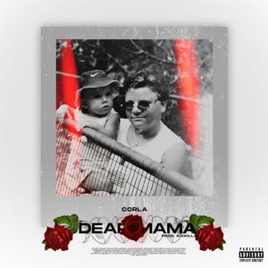 Dear Mama (Explicit)