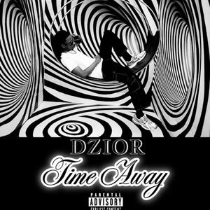 Time Away (Swerving) (Explicit)