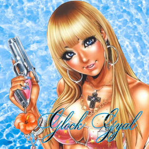 Glock Gyal (feat. Mariann Cess) (Explicit)