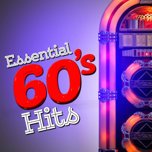 Essential 60's Hits