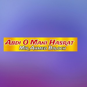 Abdi O Mani Hasrat