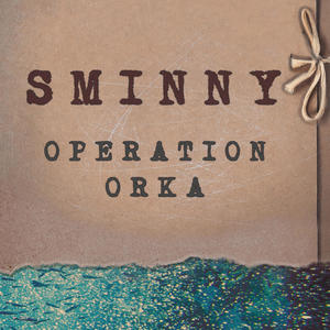 Operation Orka (Explicit)