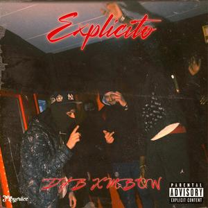 EXPLICITO (feat. MBOW)
