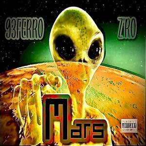 Mars (feat. 93Ferro) [Explicit]