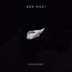 President (Explicit)