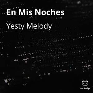 En Mis Noches