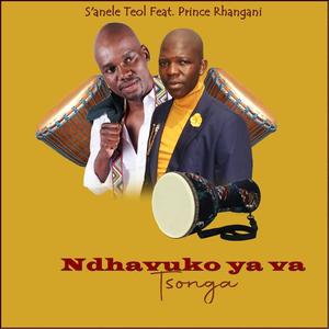 Ndhavuko ya Vatsonga(feat. Prince Rhangani)