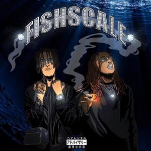Fishscale (Explicit)