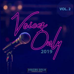 Voices Only 2019, Vol. 2 (A Cappella) [Explicit]