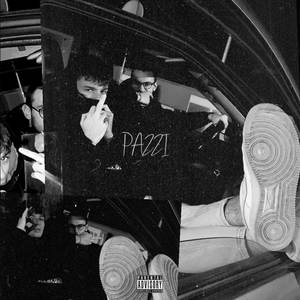 Pazzi (Explicit)