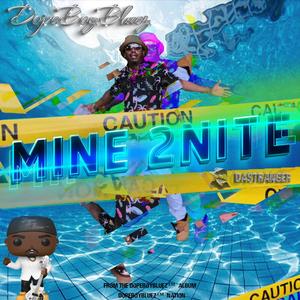 Mine 2Nite (Radio Edit)