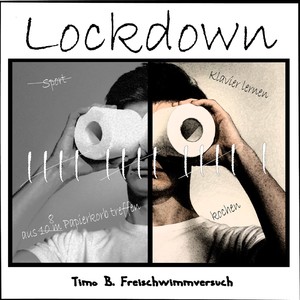 Timo B. Freischwimmversuch - Lockdown