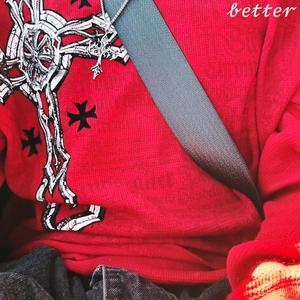 better (feat. spawncamped) [Explicit]