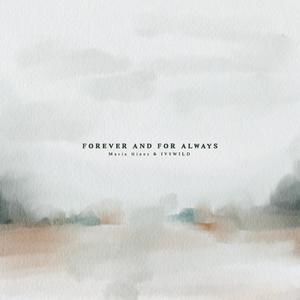 Forever and For Always (Instrumental)