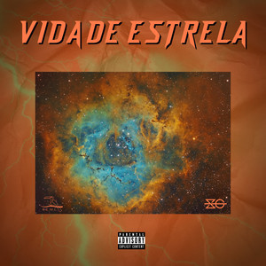 Vida De Estrela (Explicit)