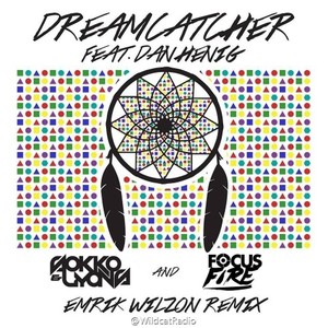 Dreamcatcher (Emrik Wilzon Remix)