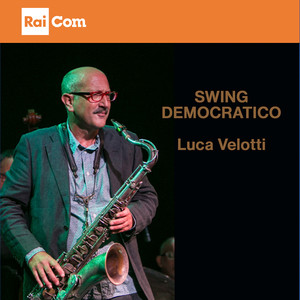 Swing democratico (Colonna sonora originale del programma Tv "7 Storie")