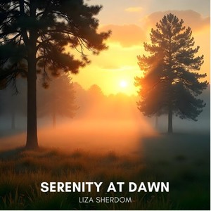 Serenity at Dawn