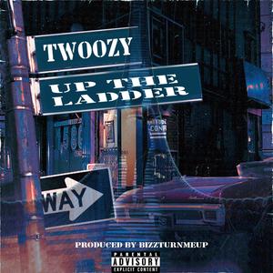 Up The Ladder (Explicit)