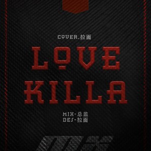 Love Killa