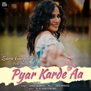 Pyar Karde Aa