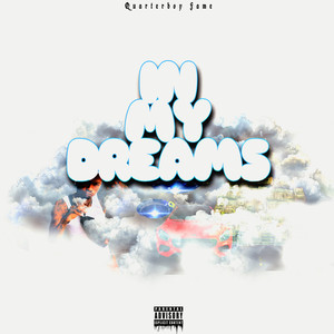 In My Dreams (Explicit)