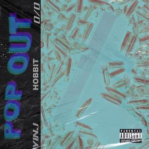 Pop Out (feat. HOBBIT) [Explicit]