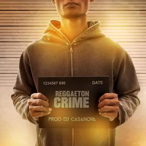 Reggaeton crime
