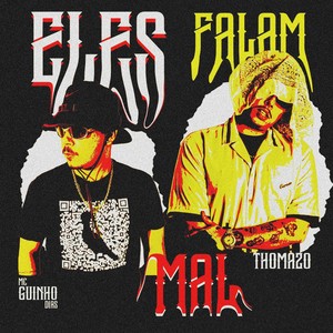 Eles Falam Mal (Explicit)