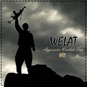 Welat (Aggressive Kurdish Trap) (Explicit)