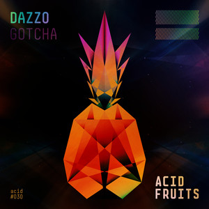 Gotcha (Original Mix)