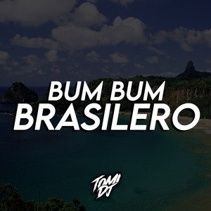 Bum Bum Brasilero (Remix)