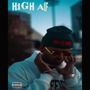 HIGH AF (Explicit)