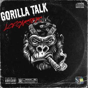 Gorilla Talk (Explicit)