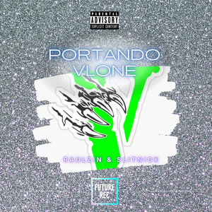 Portando Vlone (Explicit)