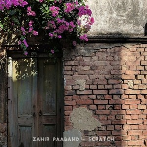 Zahir Paaband — Scratch