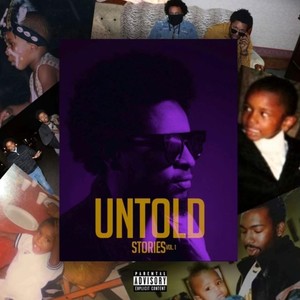 Untold Stories, Vol. 1 (Explicit)