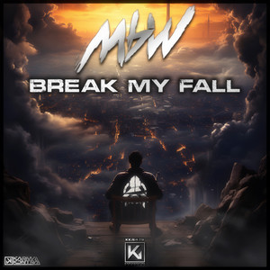 Break My Fall (Extended)