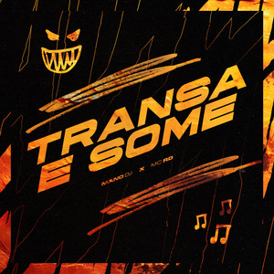TRANSA E SOME (Explicit)
