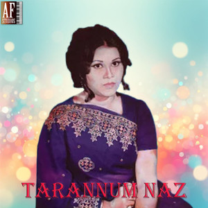 BEST OF MADAM TARANNUM NAZ