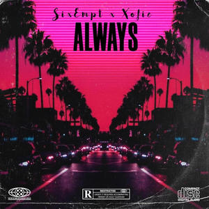 Always (feat. Xofie)