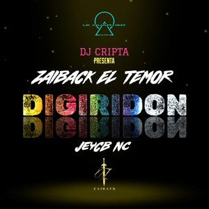 DIGIRIDON (El Artesano) [Explicit]