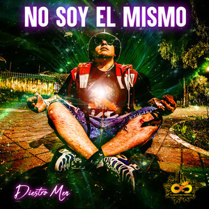 No Soy el Mismo (Explicit)