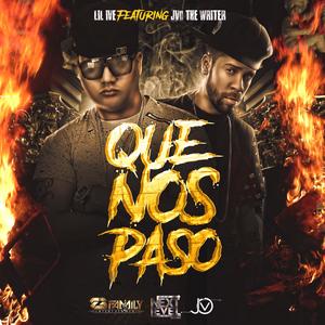 Que Nos Paso (feat. JVO the Writer)