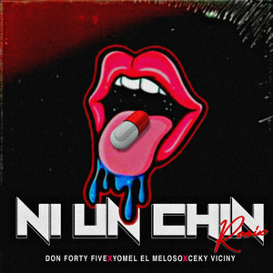 Ni Un Chin (Remix|Explicit)