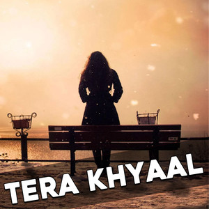 Tera Khyaal