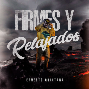 Firmes y Relajados (Explicit)